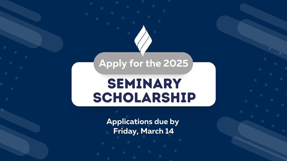 Seminary Scholarship Applications Open for 2025