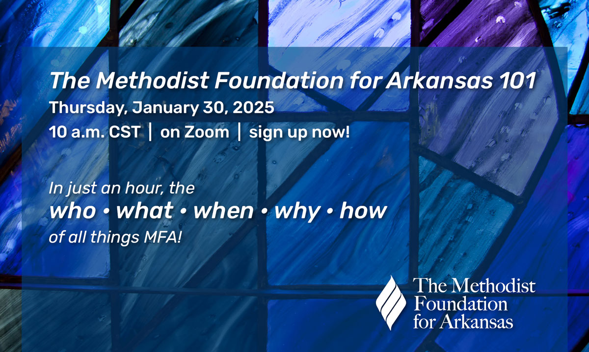 Methodist Foundation for Arkansas 101