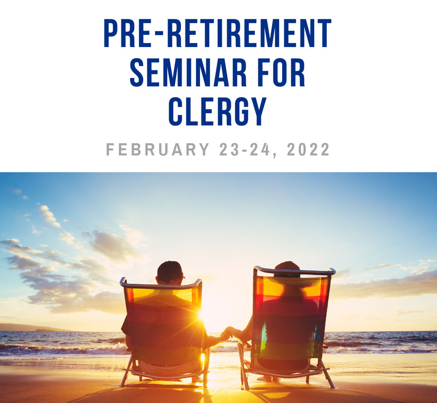 Pre-Retirement Seminar for Clergy