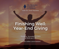 Finishing Well: Year-End Giving